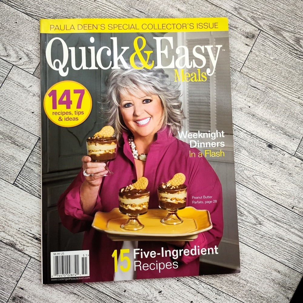 Paula Deen Quick & Easy Meals 2011 Magazine Collector's Issue Cookbook Recipes